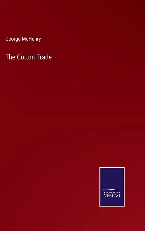 The Cotton Trade