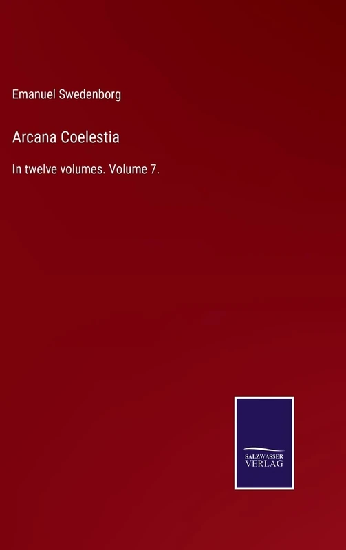 Arcana Coelestia: In twelve volumes. Volume 7. - Image 1