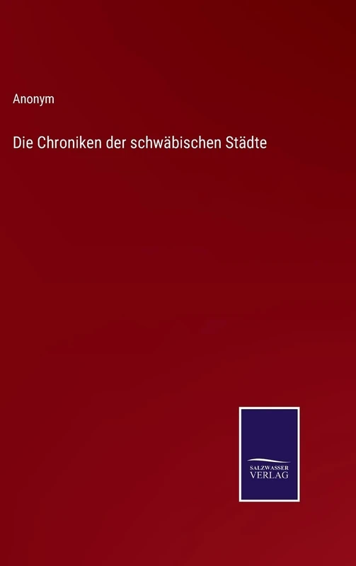 Die Chroniken der schwäbischen Städte - Image 1
