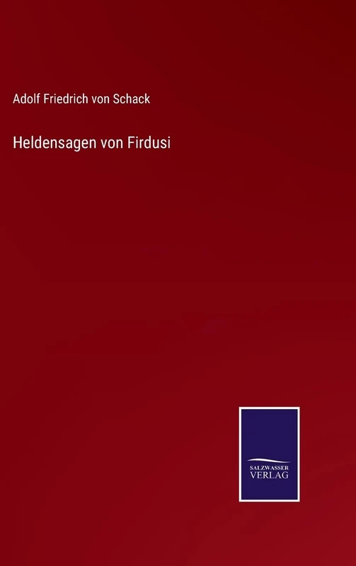 Heldensagen von Firdusi