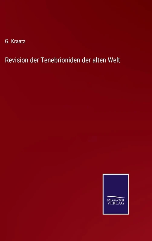 Revision der Tenebrioniden der alten Welt