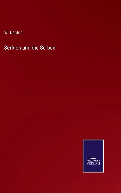 Serbien und die Serben