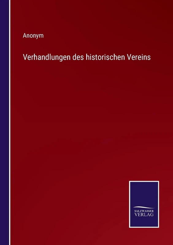 Verhandlungen des historischen Vereins