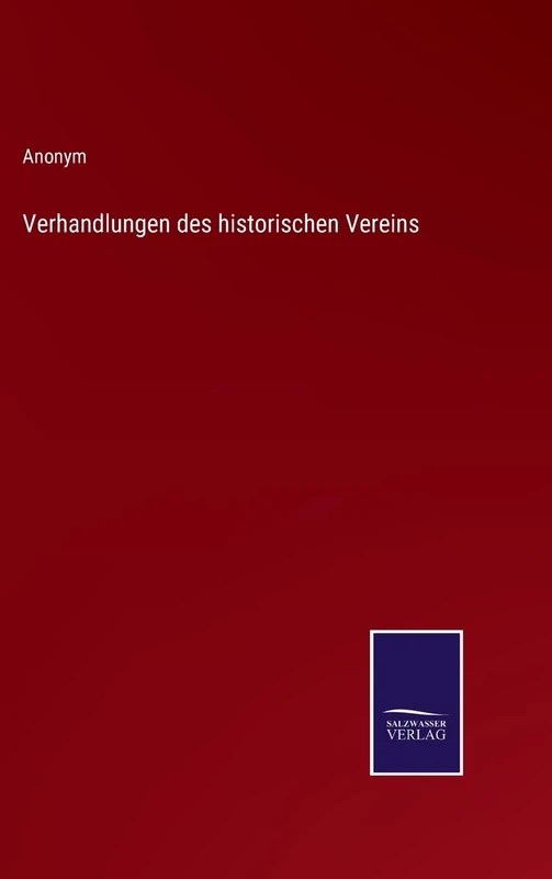 Verhandlungen des historischen Vereins