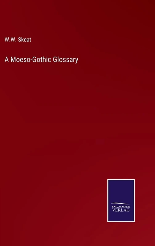 A Moeso-Gothic Glossary - Image 1