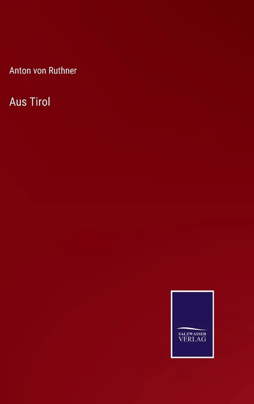 Aus Tirol