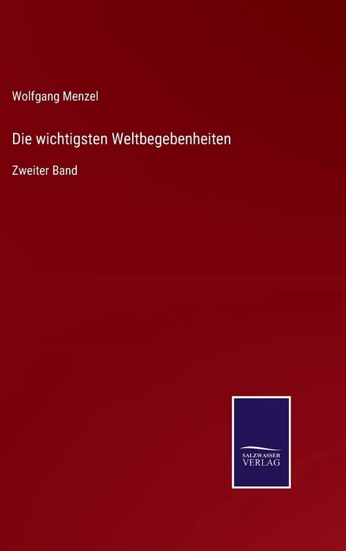 Die wichtigsten Weltbegebenheiten: Zweiter Band - Image 1
