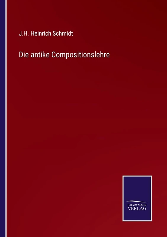 Die antike Compositionslehre