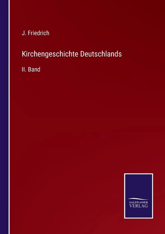 Kirchengeschichte Deutschlands: II. Band - Image 1