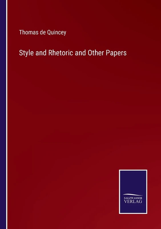 Style and Rhetoric and Other Papers - Image 1