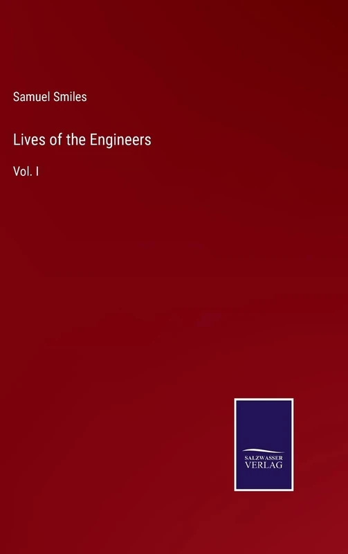 Lives of the Engineers: Vol. I - Image 1