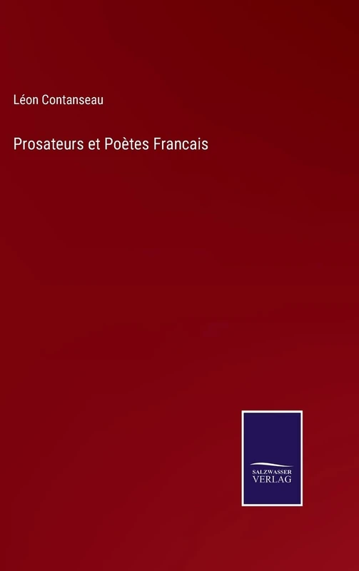 Prosateurs et Poètes Francais