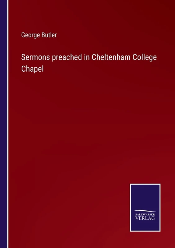 Sermons preached in Cheltenham College Chapel - Image 1