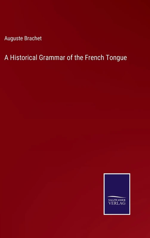 A Historical Grammar of the French Tongue - Image 1