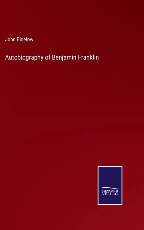 Autobiography of Benjamin Franklin