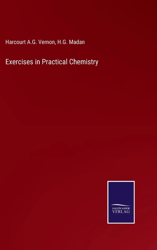 Exercises in Practical Chemistry
