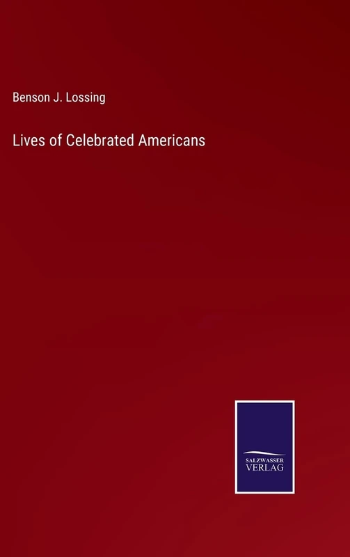 Lives of Celebrated Americans