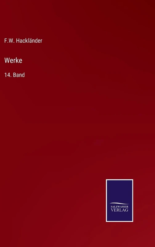 Werke: 14. Band