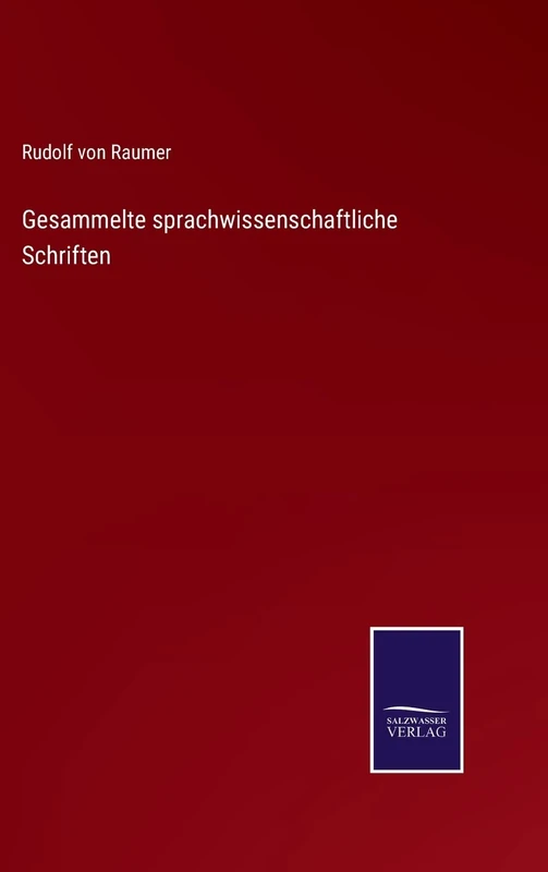 Gesammelte sprachwissenschaftliche Schriften
