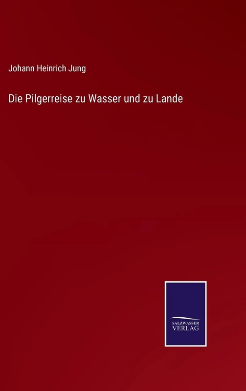 Die Pilgerreise zu Wasser und zu Lande