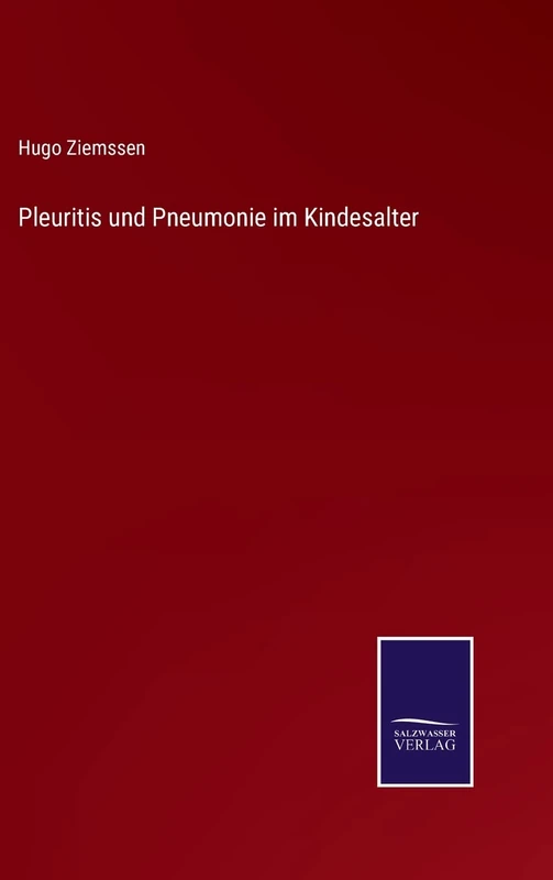 Pleuritis und Pneumonie im Kindesalter