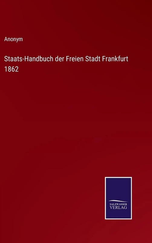 Staats-Handbuch der Freien Stadt Frankfurt 1862 - Image 1