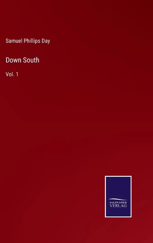 Down South: Vol. 1