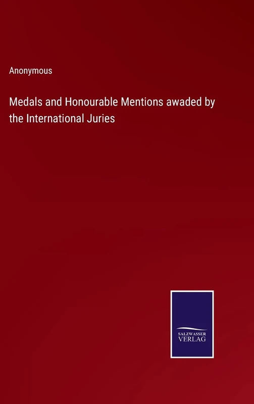 Medals and Honourable Mentions awaded by the International Juries - Image 1