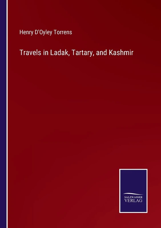 Travels in Ladak, Tartary, and Kashmir
