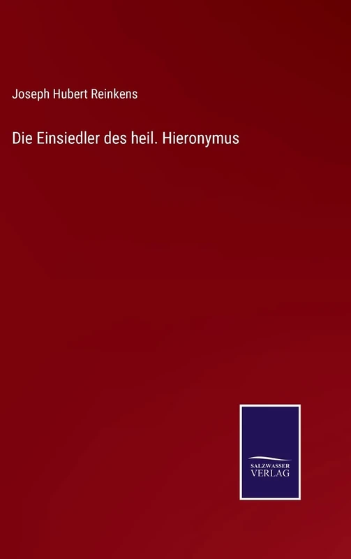 Die Einsiedler des heil. Hieronymus