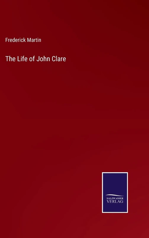 The Life of John Clare