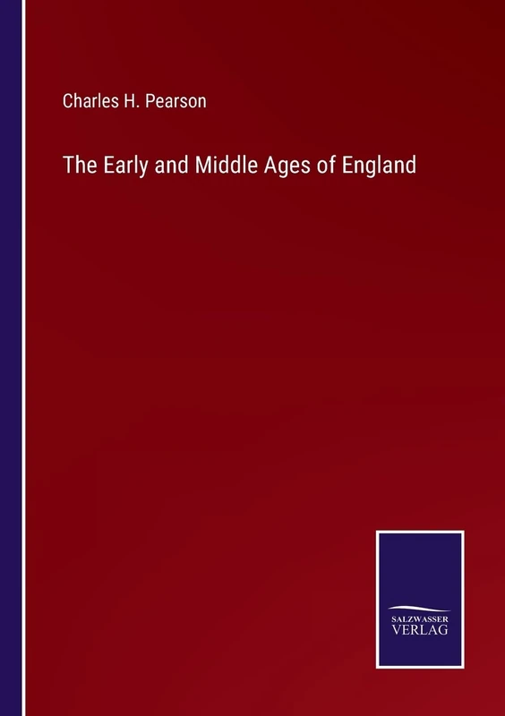 The Early and Middle Ages of England