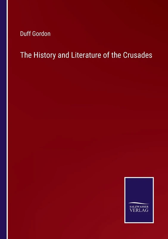The History and Literature of the Crusades - Image 1