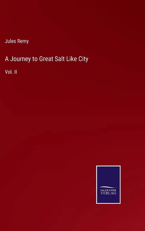 A Journey to Great Salt Like City: Vol. II - Image 1