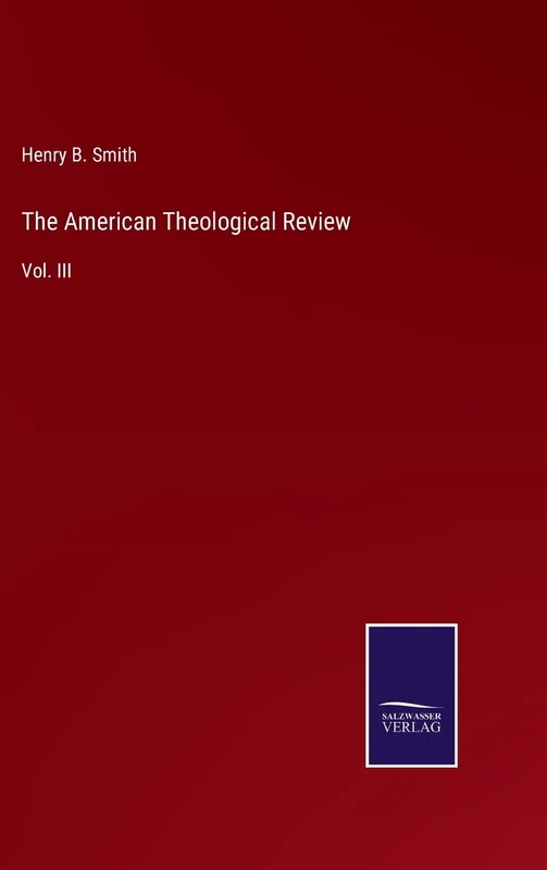 The American Theological Review: Vol. III - Image 1