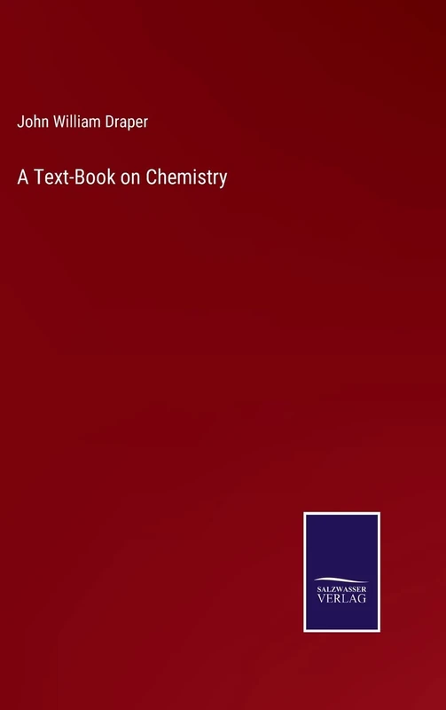 A Text-Book on Chemistry