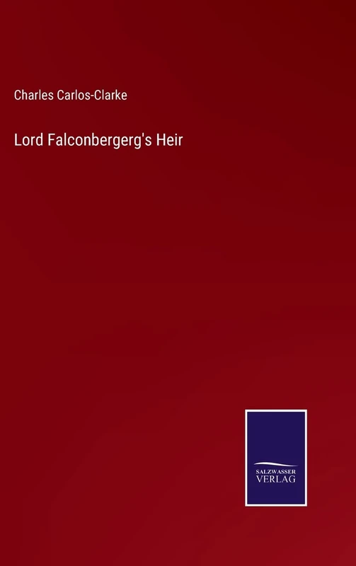 Lord Falconbergerg's Heir