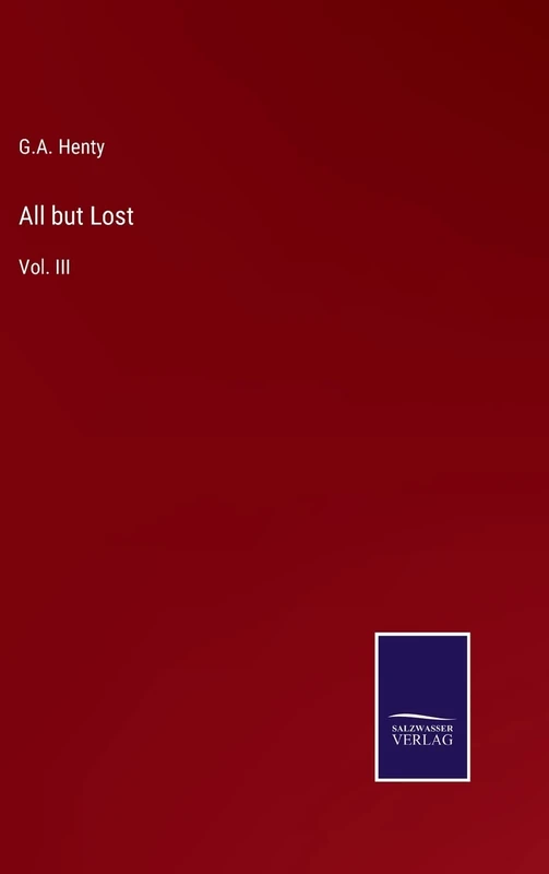 All but Lost: Vol. III