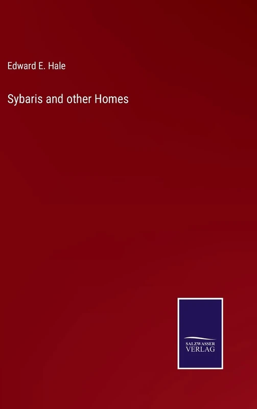 Sybaris and other Homes