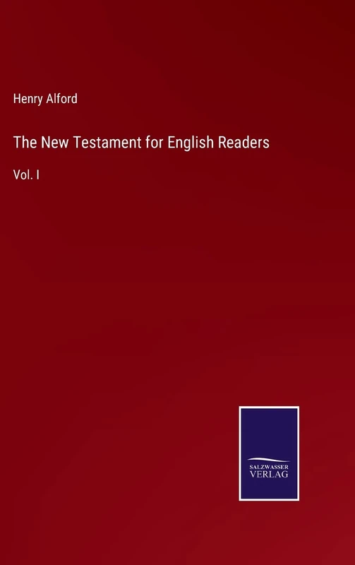 The New Testament for English Readers: Vol. I - Image 1