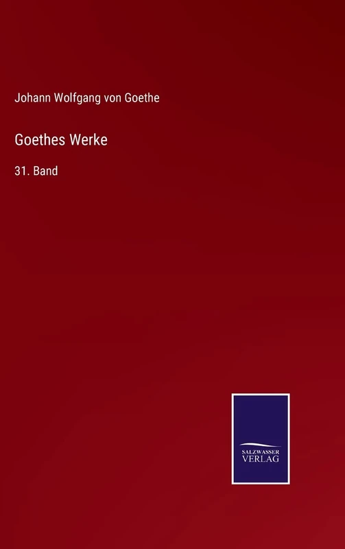 Goethes Werke: 31. Band - Image 1