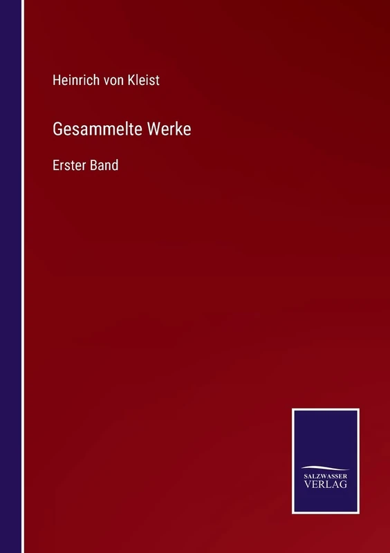 Gesammelte Werke: Erster Band