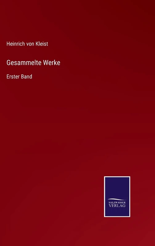 Gesammelte Werke: Erster Band