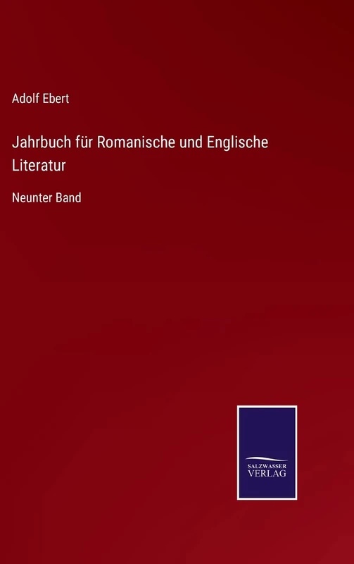 Jahrbuch für Romanische und Englische Literatur: Neunter Band - Image 1