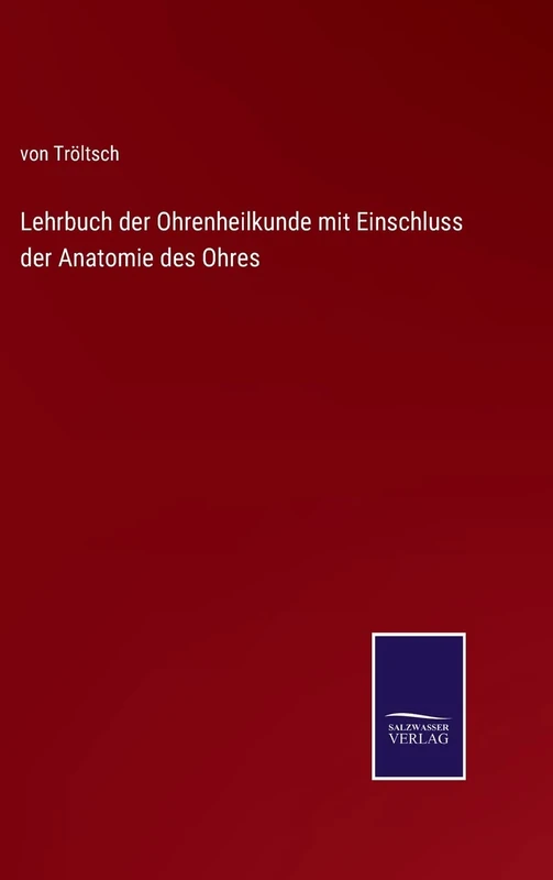 Lehrbuch der Ohrenheilkunde mit Einschluss der Anatomie des Ohres - Image 1