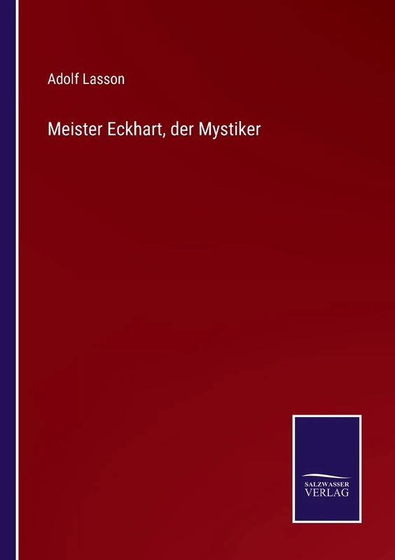 Meister Eckhart, der Mystiker