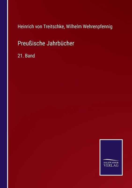 Preußische Jahrbücher: 21. Band - Image 1