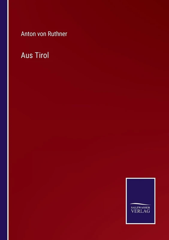 Aus Tirol