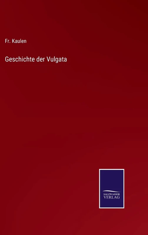 Geschichte der Vulgata