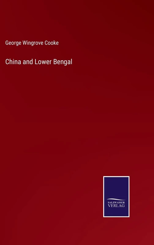 China and Lower Bengal